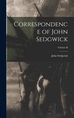 Vorderes Coverbild Correspondence of John Sedgwick; Volume II