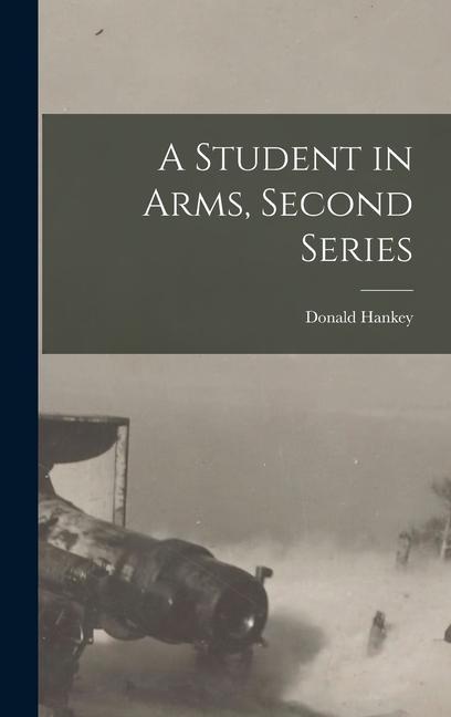 Vorderes Coverbild A Student in Arms, Second Series