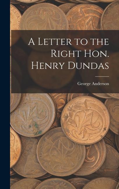 Vorderes Coverbild A Letter to the Right Hon. Henry Dundas
