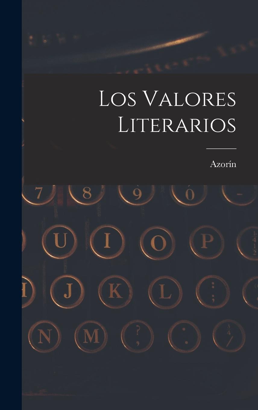Vorderes Coverbild Los Valores Literarios