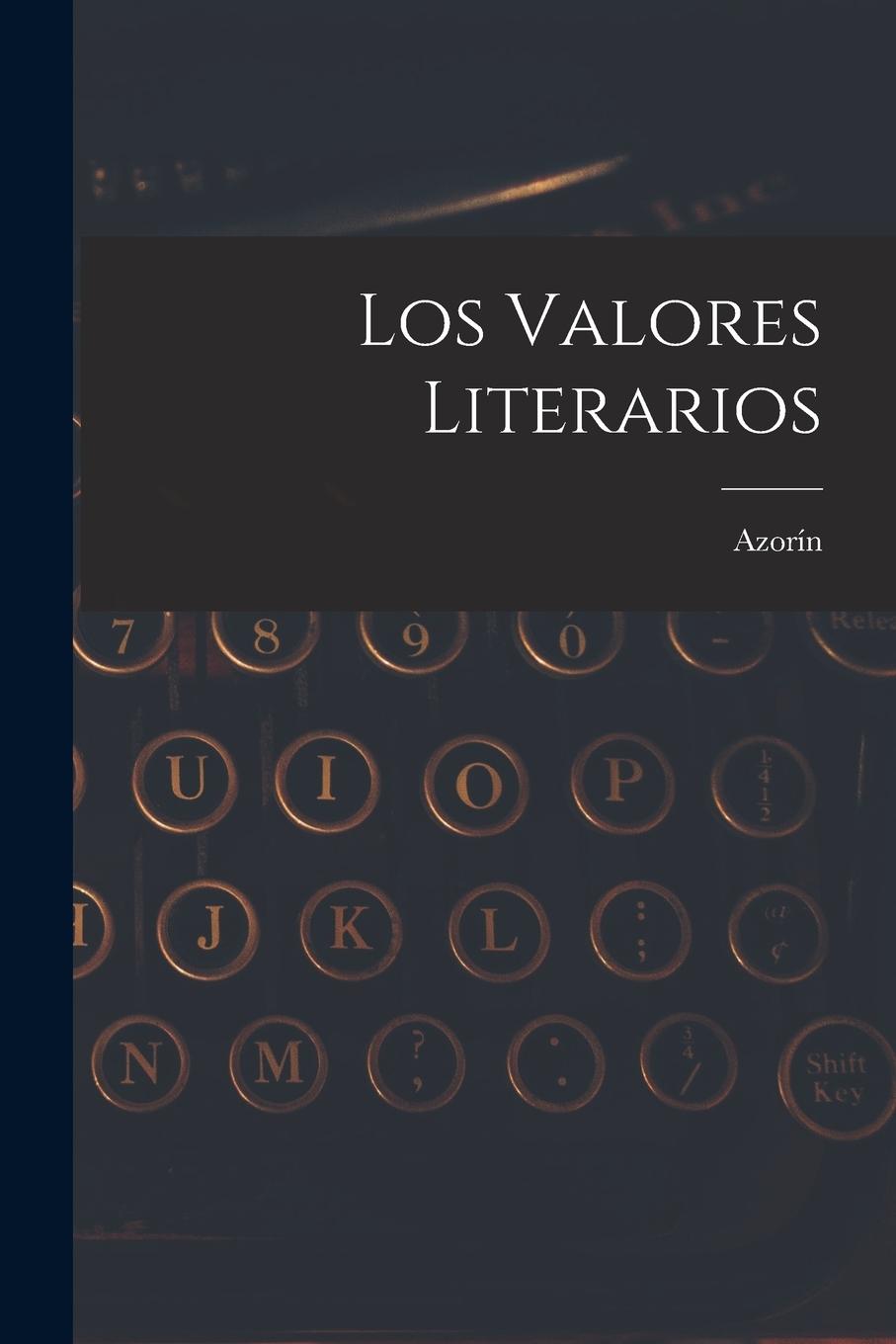 Vorderes Coverbild Los Valores Literarios