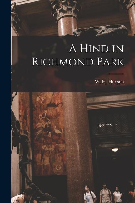 Vorderes Coverbild A Hind in Richmond Park