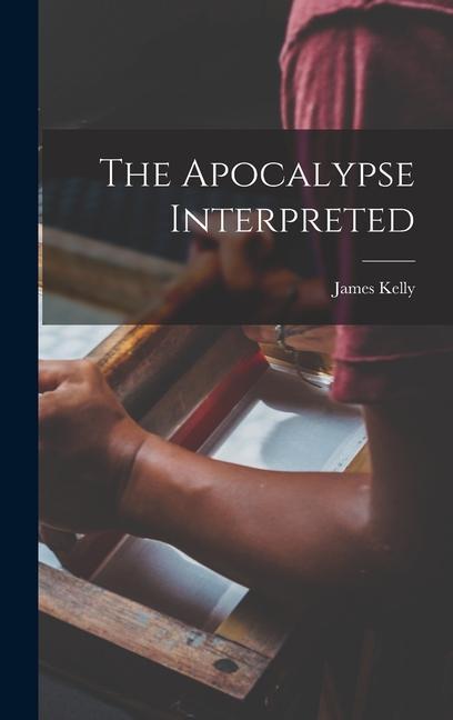 Vorderes Coverbild The Apocalypse Interpreted
