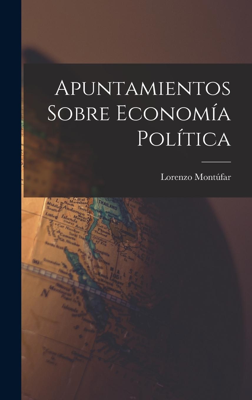 Vorderes Coverbild Apuntamientos Sobre Economía Política