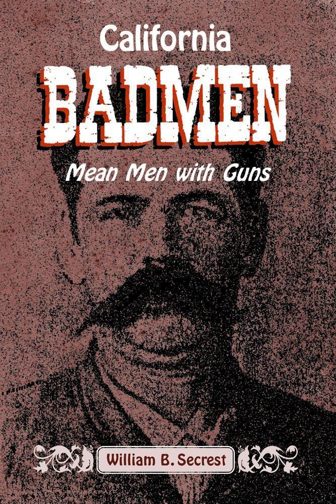 Vorderes Coverbild California Badmen