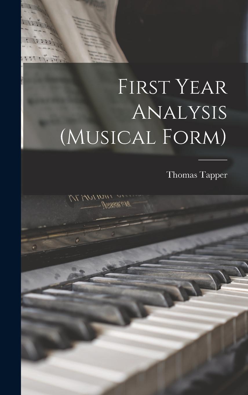 Vorderes Coverbild First Year Analysis (musical Form)