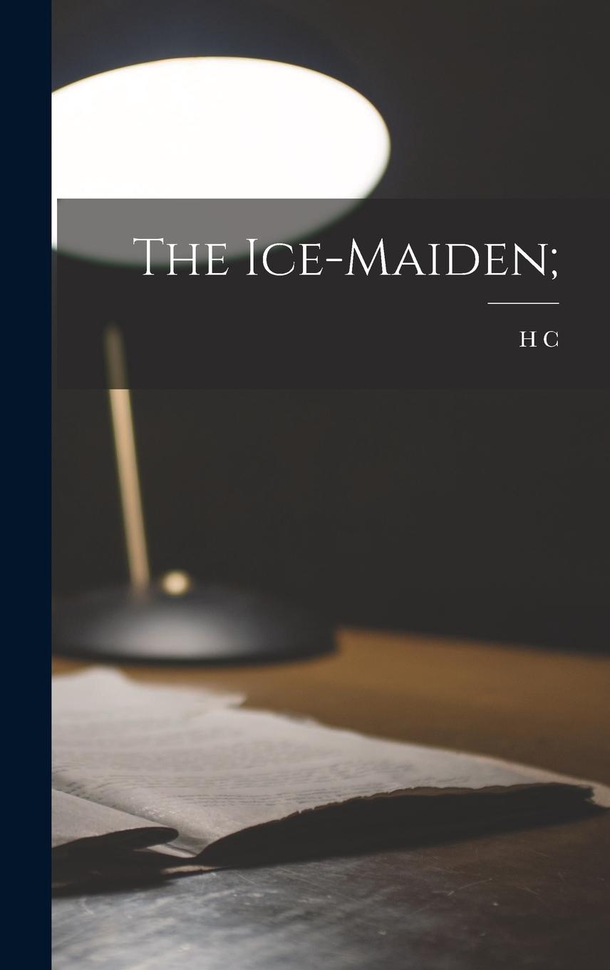 Vorderes Coverbild The Ice-maiden;