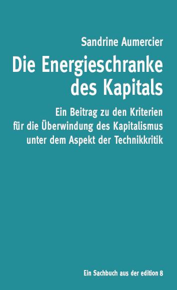 Vorderes Coverbild Die Energieschranke des Kapitals