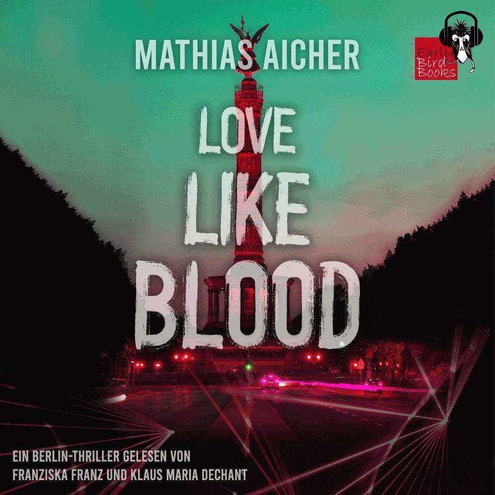 Vorderes Coverbild LOVE LIKE BLOOD