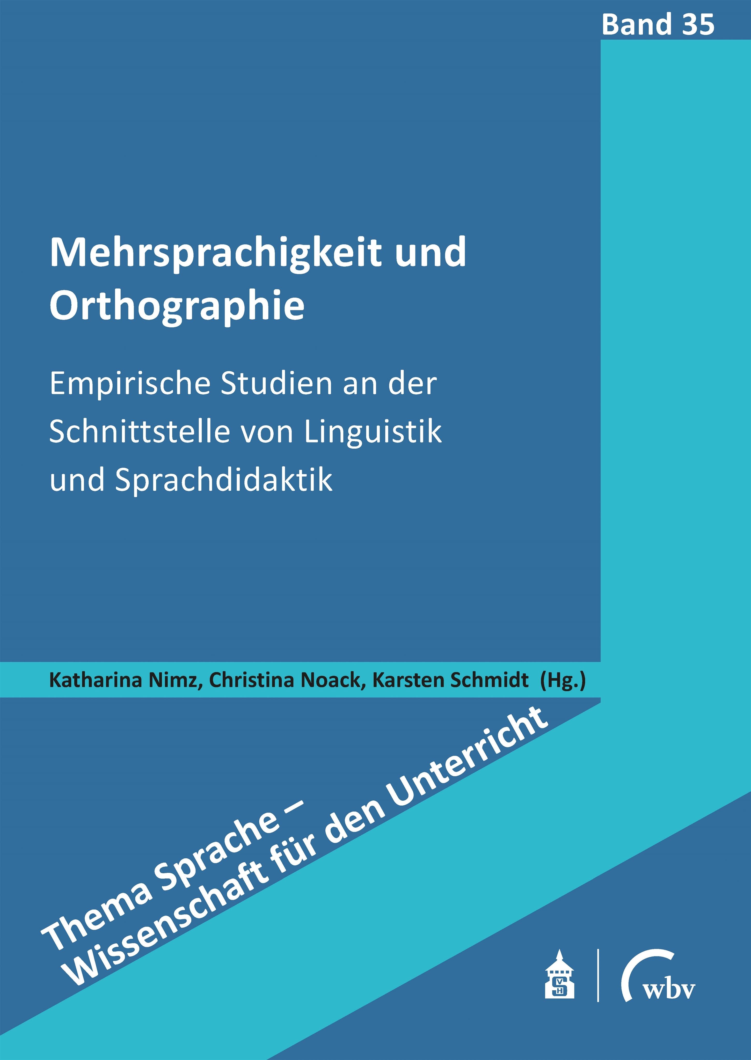 Vorderes Coverbild Mehrsprachigkeit und Orthographie