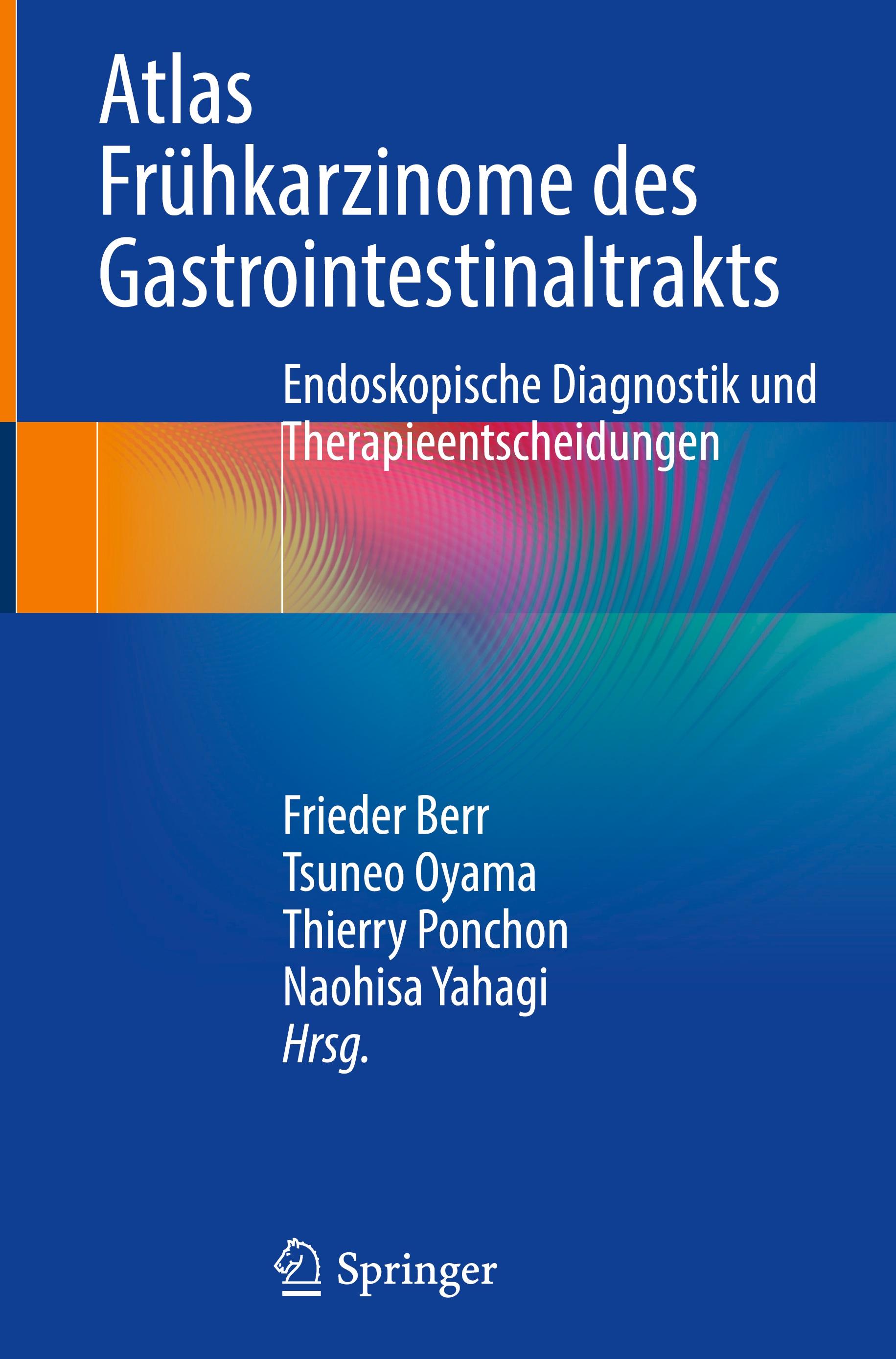 Vorderes Coverbild Atlas Frühkarzinome des Gastrointestinaltrakts