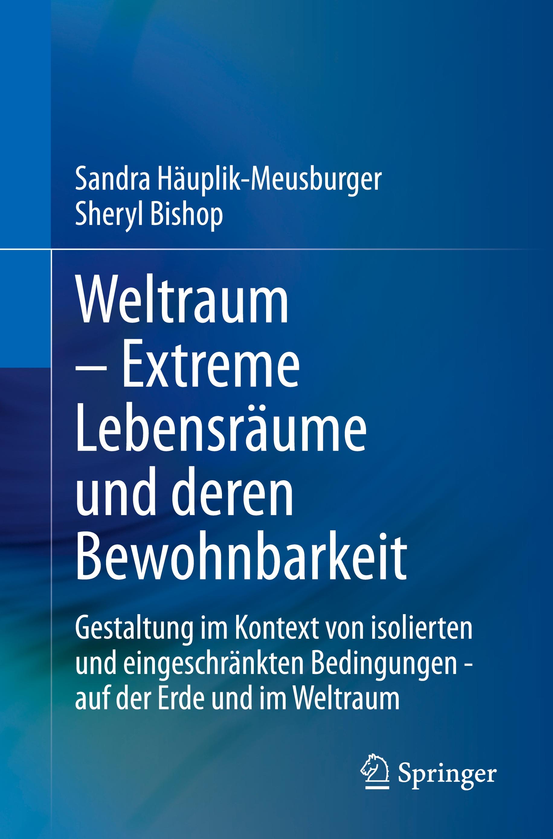 Vorderes Coverbild Weltraum - Extreme Lebensräume und deren Bewohnbarkeit