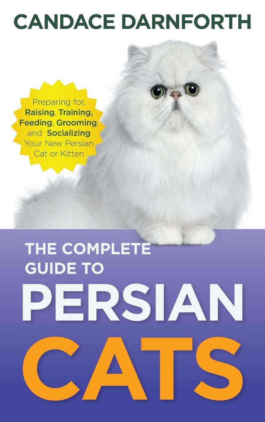 Vorderes Coverbild The Complete Guide to Persian Cats
