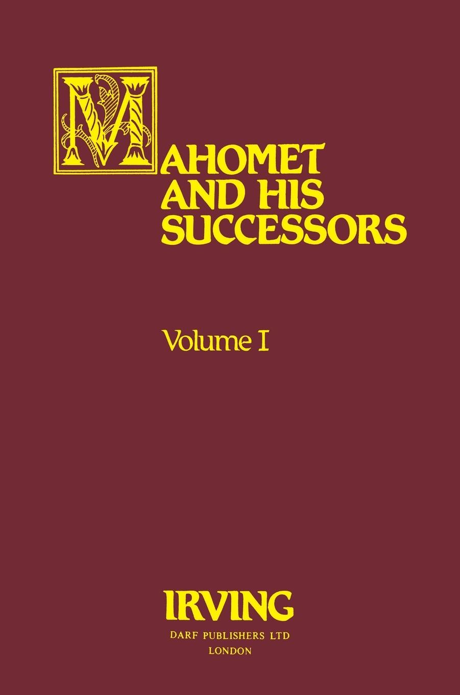 Vorderes Coverbild Mahomet and His Successors Volume I
