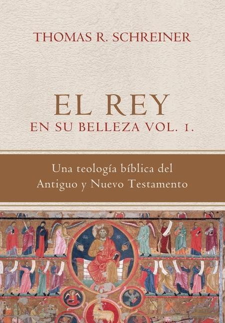 Vorderes Coverbild El Rey en su belleza - Vol. 1