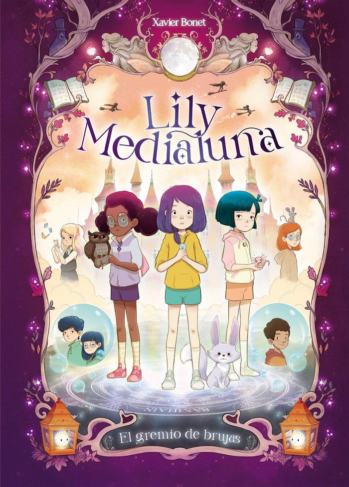 Vorderes Coverbild El Gremio de Las Brujas / The Witches Guild. Lily Medialuna 2
