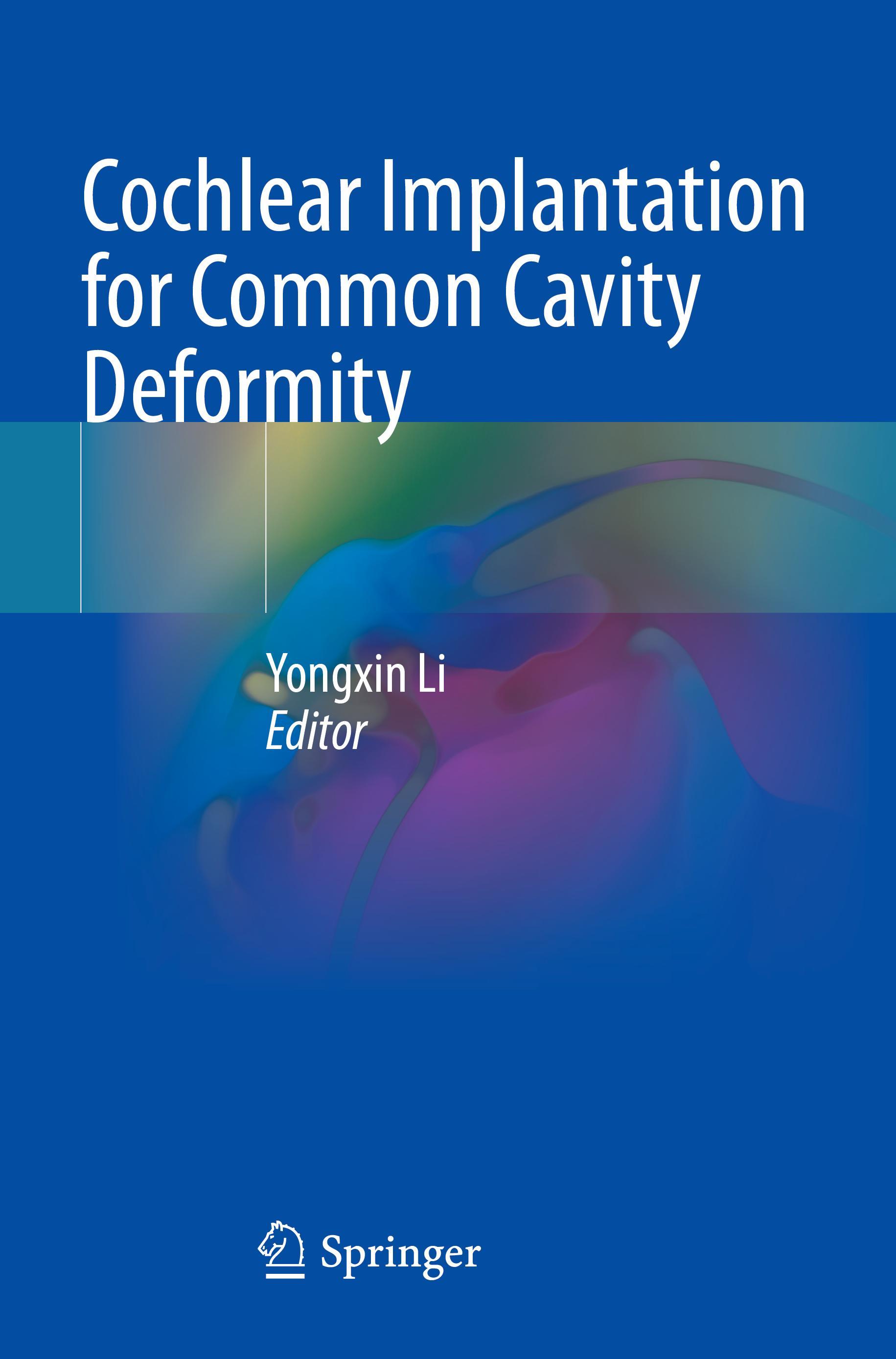 Vorderes Coverbild Cochlear Implantation for Common Cavity Deformity