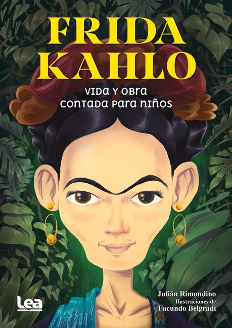 Vorderes Coverbild Frida Kahlo Contada Para Niños