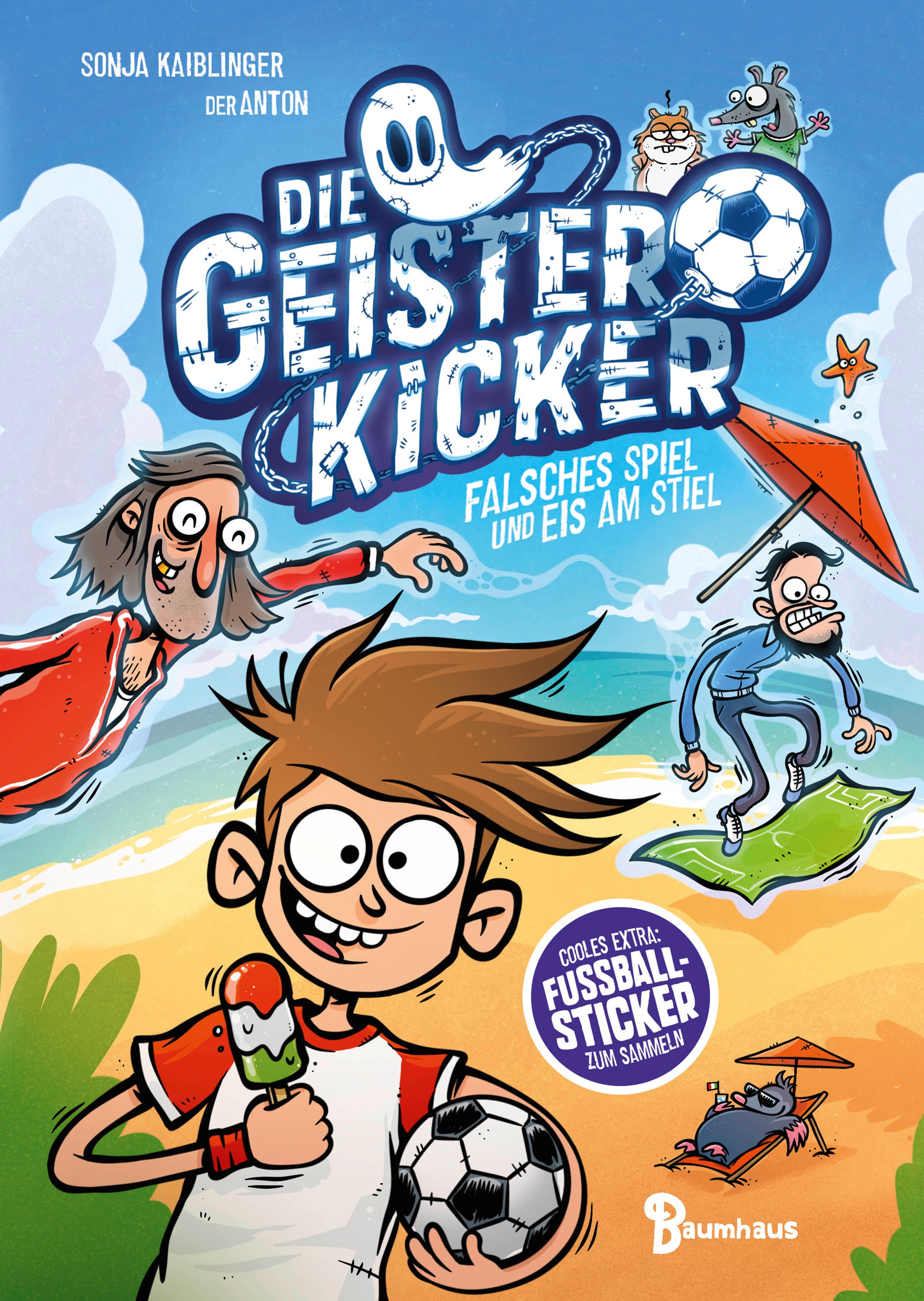 Vorderes Coverbild Die Geisterkicker - Falsches Spiel und Eis am Stiel (Band 2)