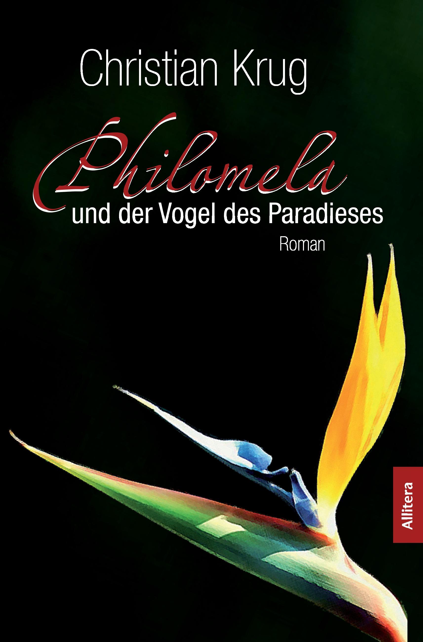 Vorderes Coverbild Philomela und der Vogel des Paradieses