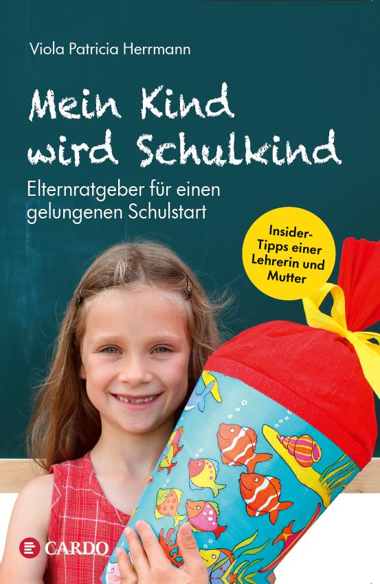Vorderes Coverbild Mein Kind wird Schulkind