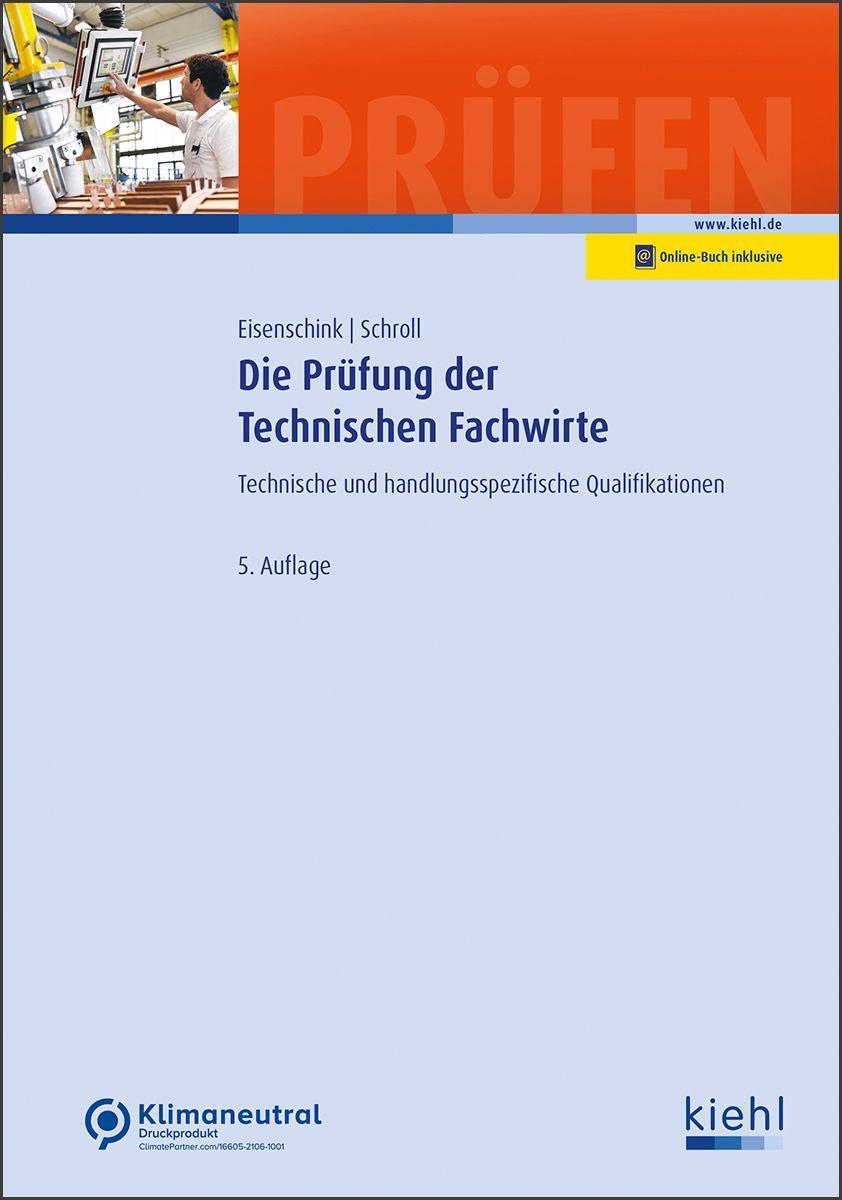 Vorderes Coverbild Die Prüfung der Technischen Fachwirte