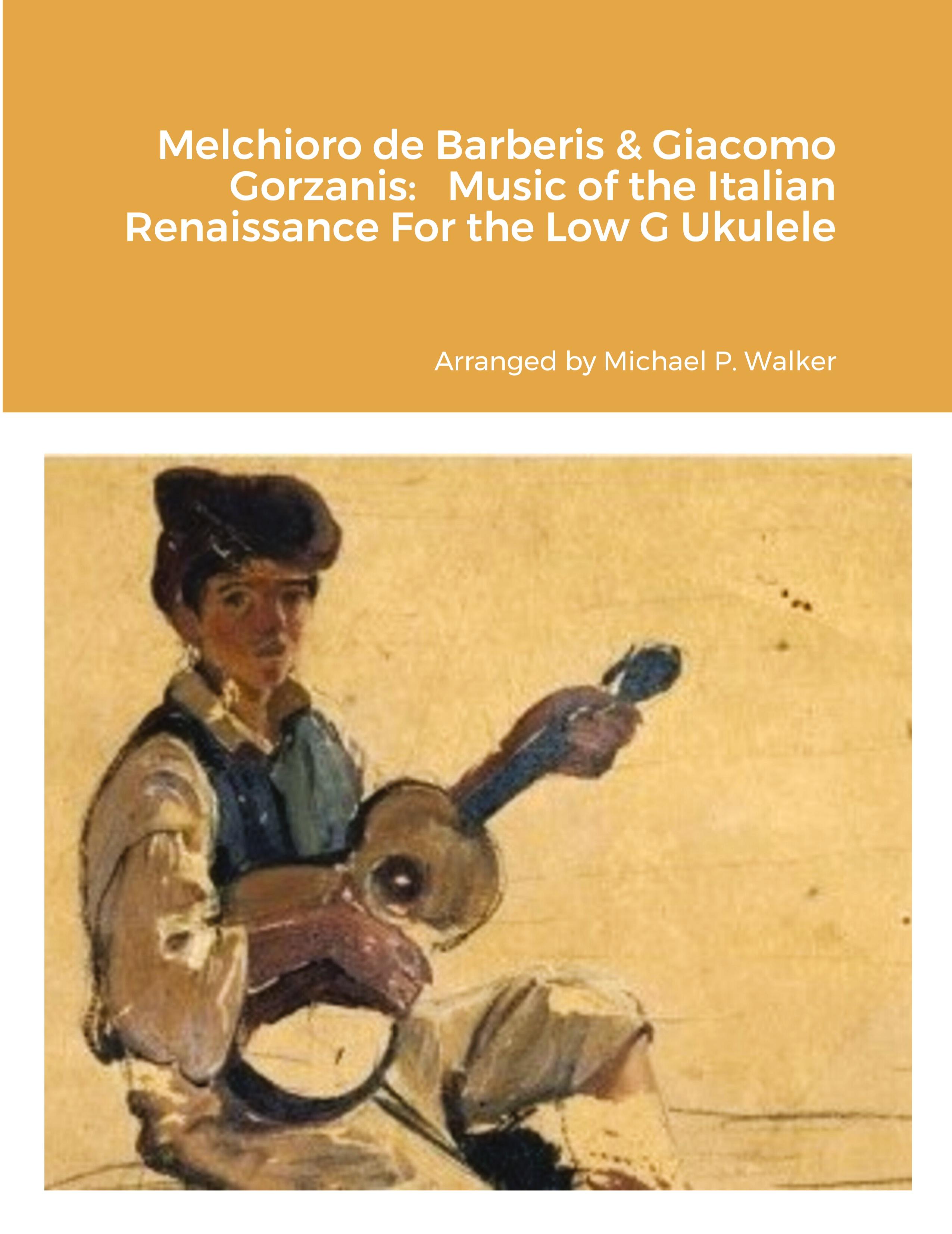 Vorderes Coverbild Melchioro de Barberis & Giacomo Gorzanis
