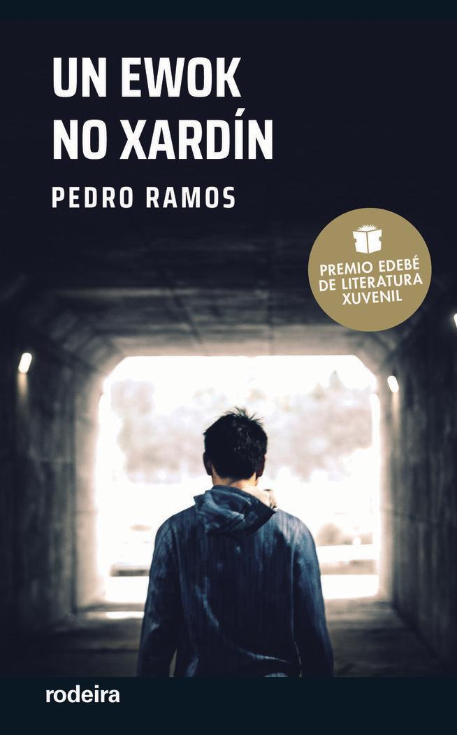 Vorderes Coverbild Un ewok no xardín (Premio EDEBÉ de Literatura Xuvenil 2022)