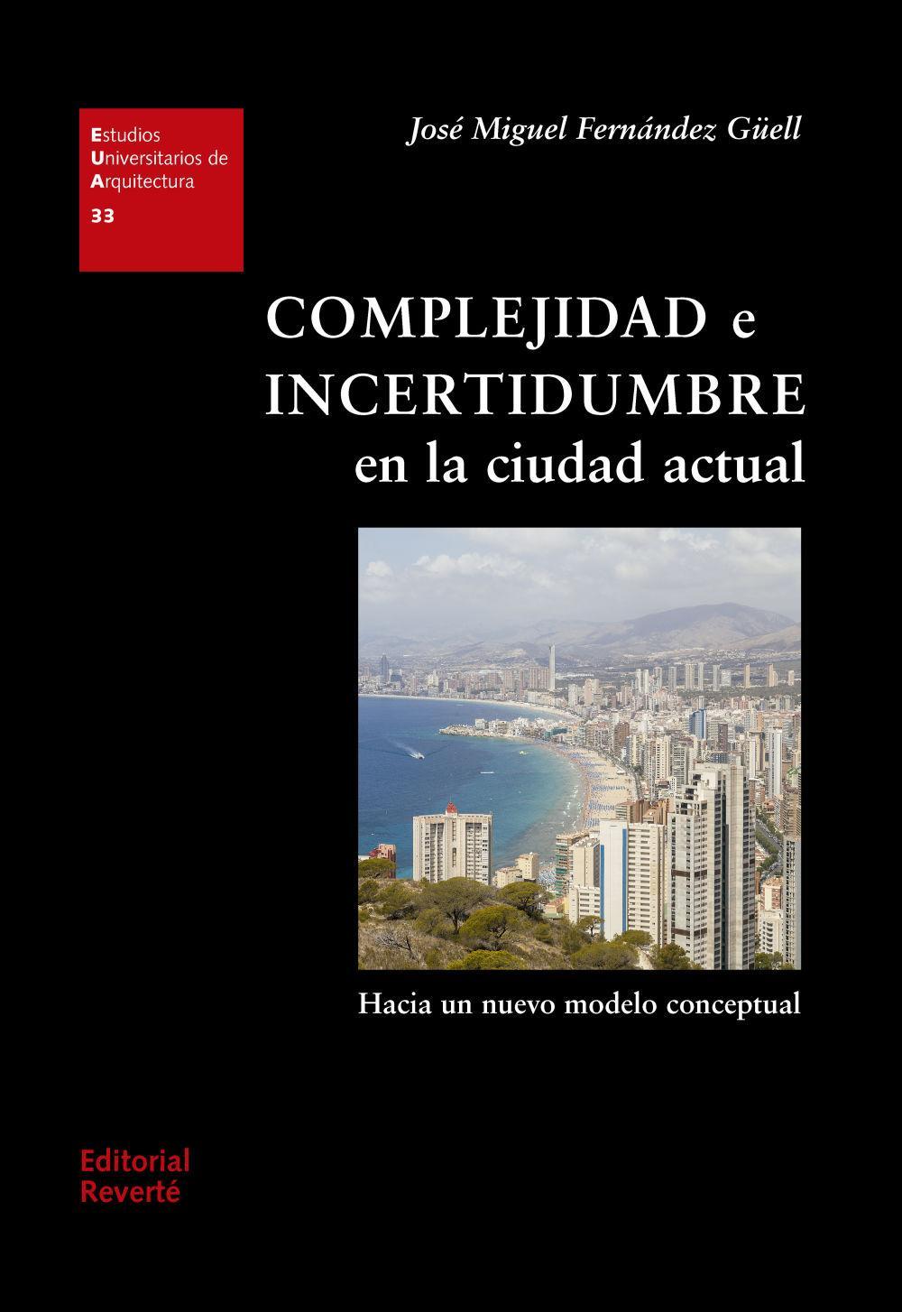 Vorderes Coverbild Complejidad e incertidumbre en la ciudad actual