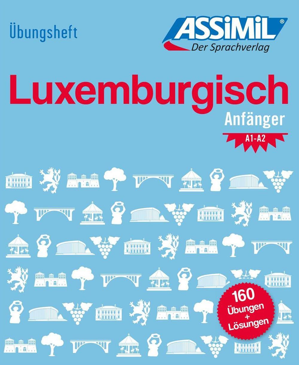 Vorderes Coverbild ASSiMiL Luxemburgisch - Übungsheft - Niveau A1-A2
