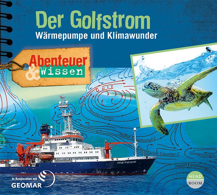 Vorderes Coverbild Abenteuer & Wissen: Der Golfstrom