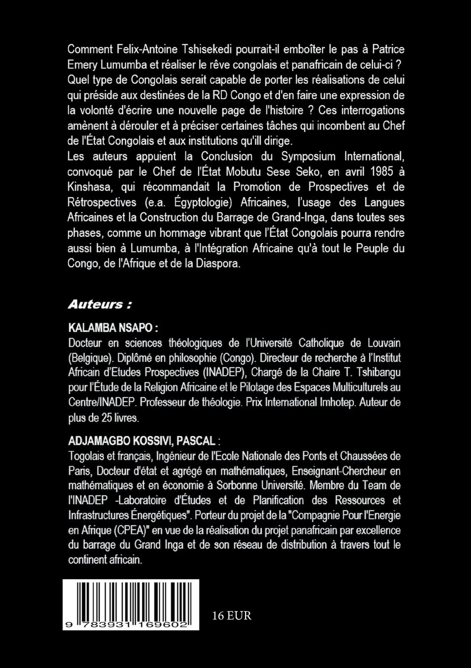 Rückseitencover Félix-Antoine Tshisekedi Tshilombo face au Défi du Rêve Panafricain de Patrice Émery Lumumba