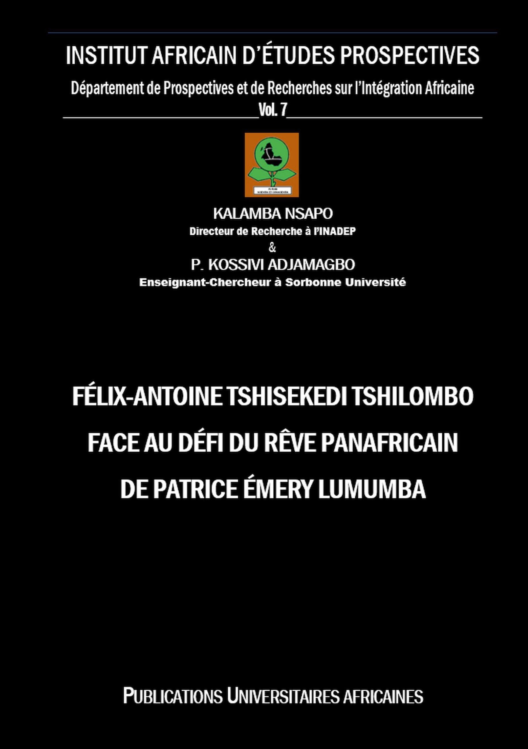 Vorderes Coverbild Félix-Antoine Tshisekedi Tshilombo face au Défi du Rêve Panafricain de Patrice Émery Lumumba