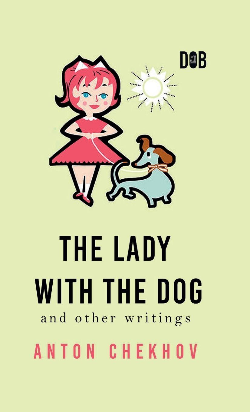 Vorderes Coverbild The Lady With The Dog And Other Writings