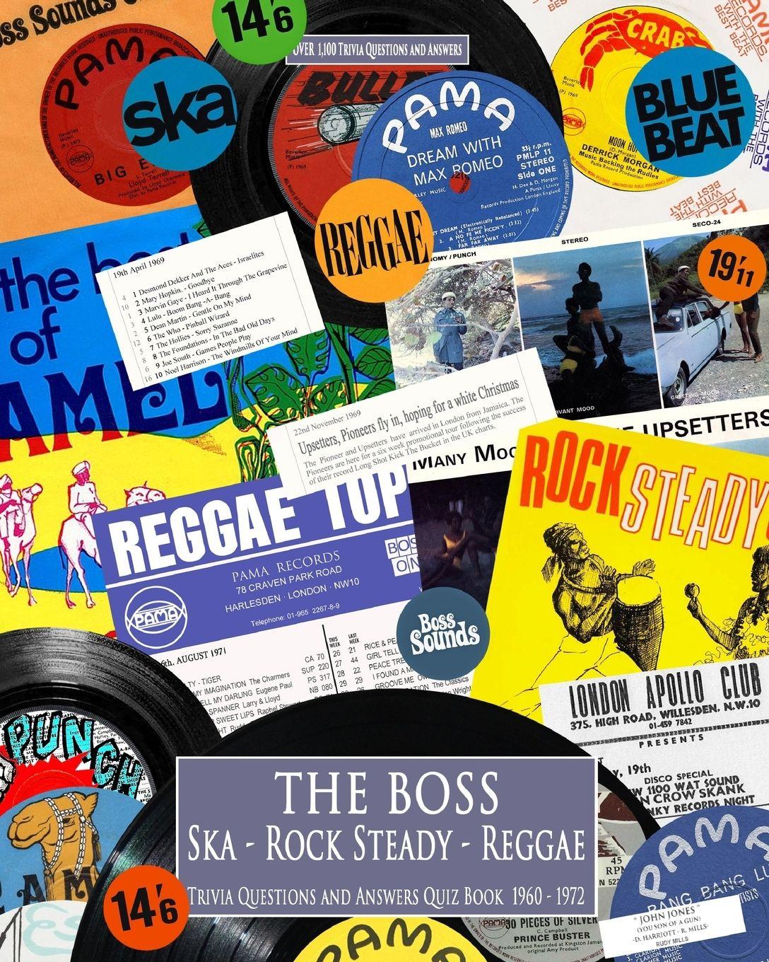Vorderes Coverbild THE BOSS Ska RockSteady Reggae Trivia quiz book