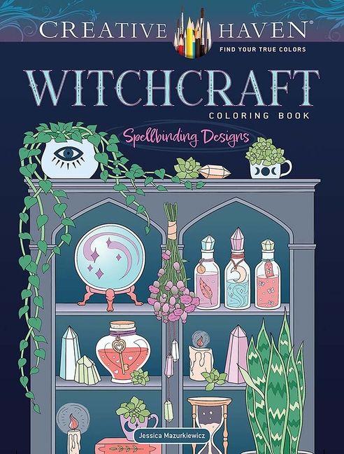 Vorderes Coverbild Creative Haven Witchcraft Coloring Book