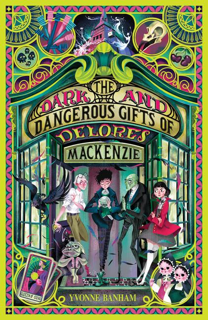 Vorderes Coverbild The Dark and Dangerous Gifts of Delores MacKenzie