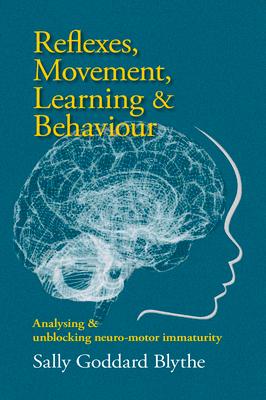 Vorderes Coverbild Reflexes, Movement, Learning & Behaviour