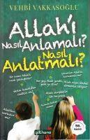 Vorderes Coverbild Allahi Nasil Anlamali Nasil Anlatmali