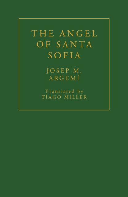 Vorderes Coverbild The Angel of Santa Sofia