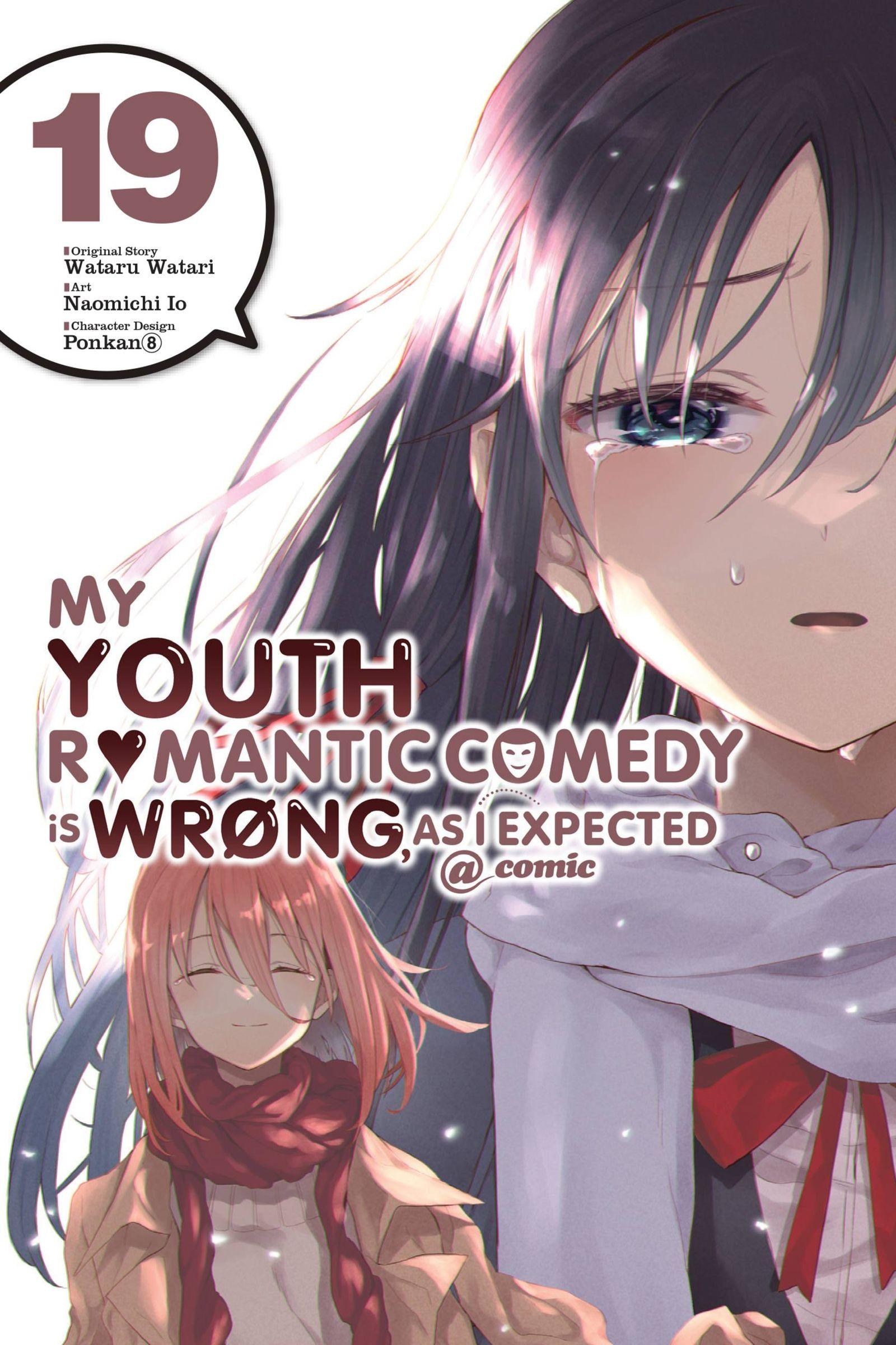Vorderes Coverbild My Youth Romantic Comedy Is Wrong, as I Expected @ Comic, Vol. 19 (Manga)