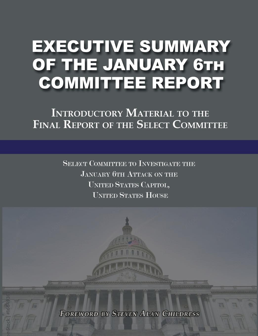 Vorderes Coverbild Executive Summary of the January 6th Committee Report