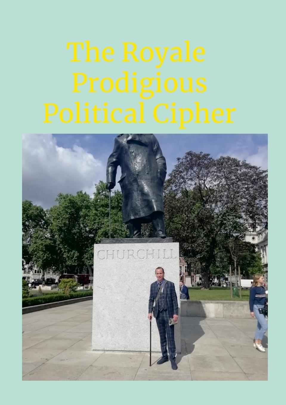 Vorderes Coverbild The Royale Prodigious Political Cipher
