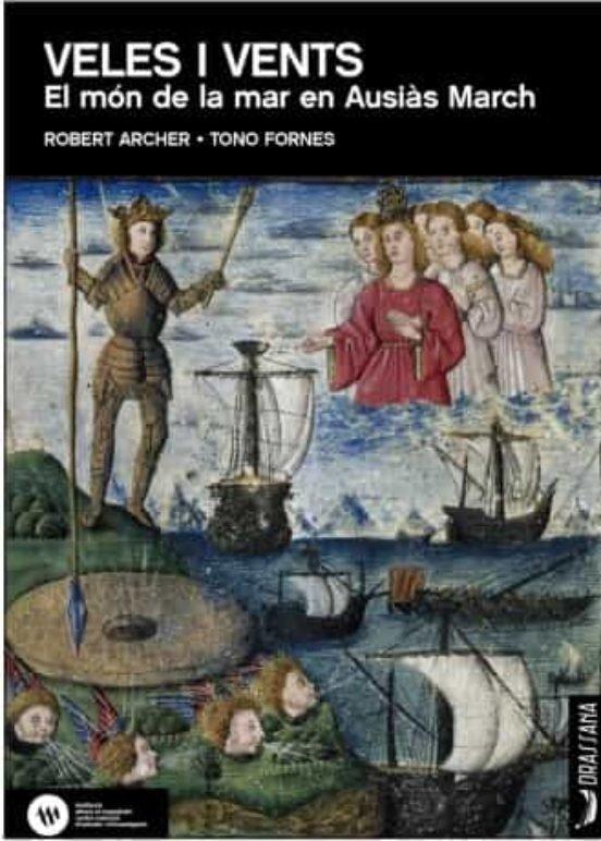 Vorderes Coverbild Veles i vents : el món de la mar en Ausiàs March