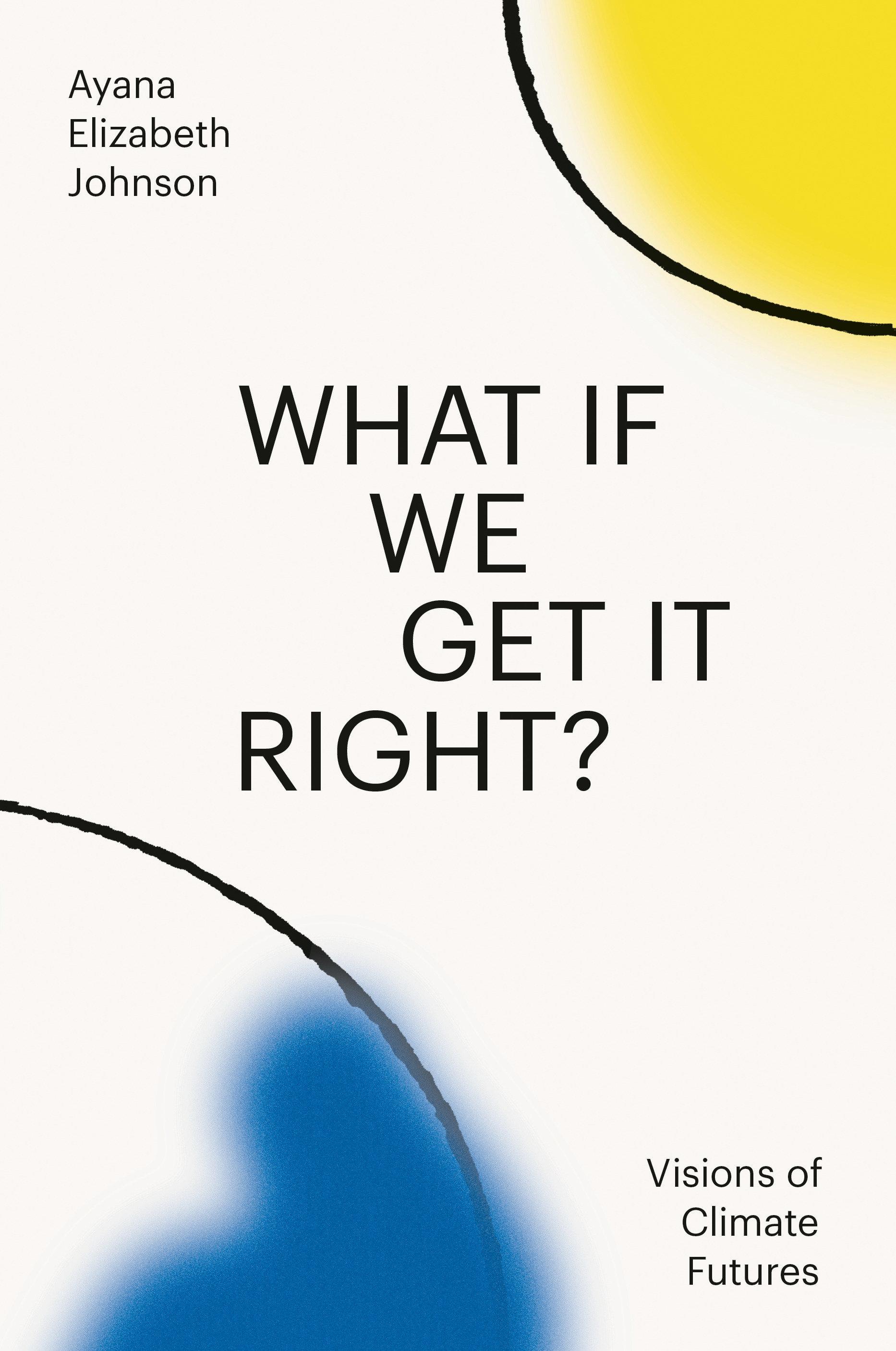 Vorderes Coverbild What If We Get It Right?