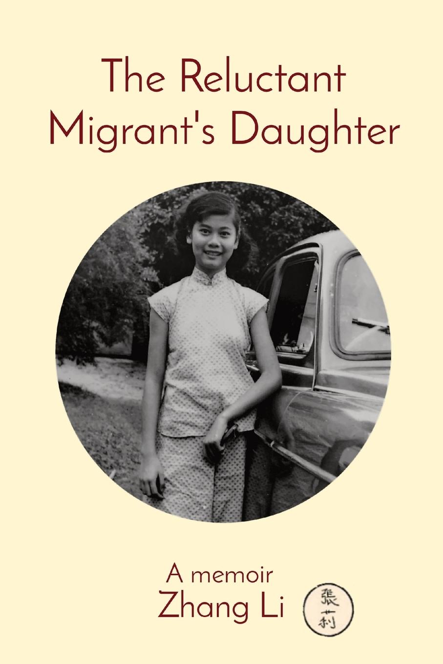 Vorderes Coverbild The Reluctant Migrant's Daughter