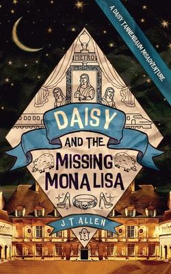 Vorderes Coverbild Daisy and the Missing Mona Lisa