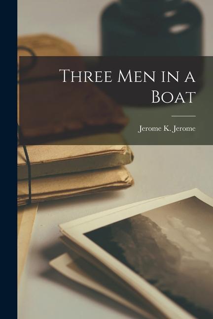 Vorderes Coverbild Three Men in a Boat