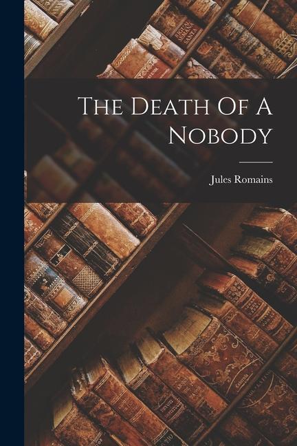 Vorderes Coverbild The Death Of A Nobody