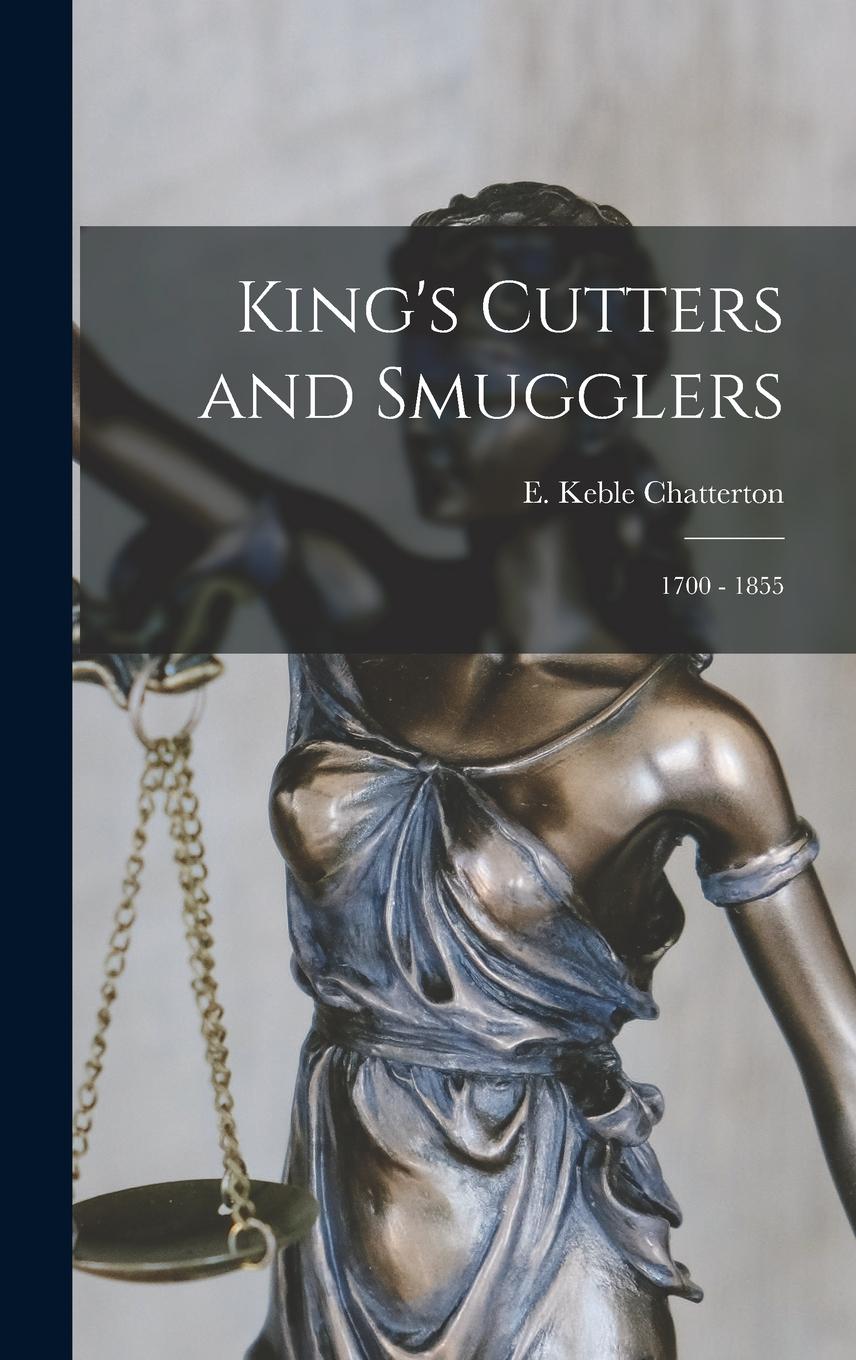 Vorderes Coverbild King's Cutters and Smugglers: 1700 - 1855
